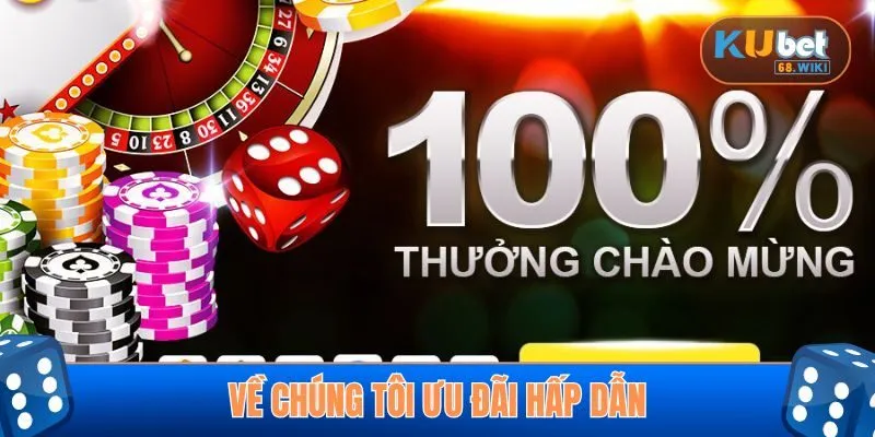 Nhận thưởng hỗ trợ cho tân thủ mới truy cập cược tại KUBET